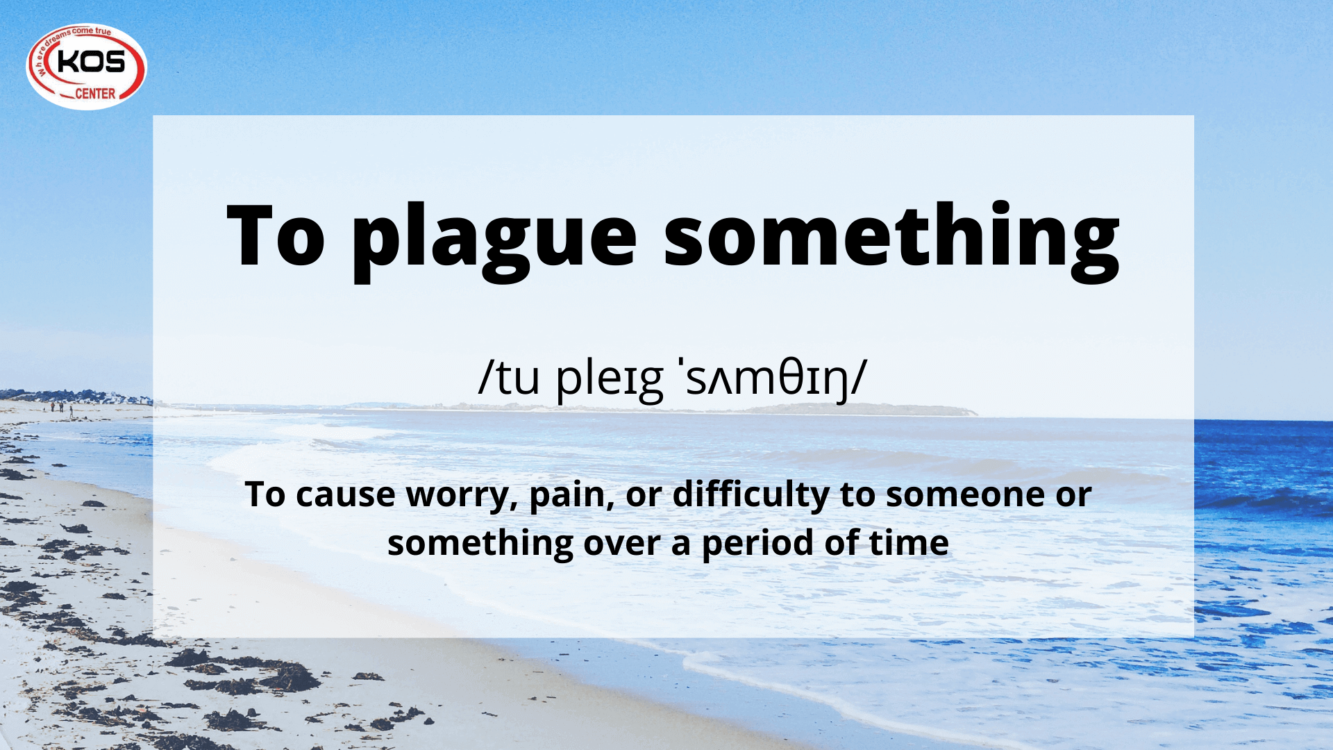 To plague something
